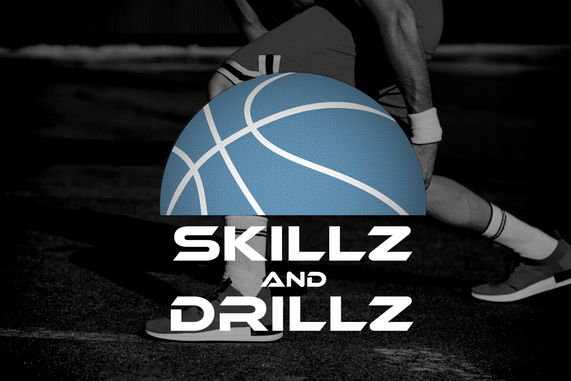 Basketball Training - Skillz and Drillz